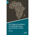 thumbnail image 1 of The Palgrave Handbook of Sustainable Peace and Security in Africa, (Hardcover), 1 of 1