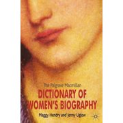 The Palgrave MacMillan Dictionary of Womens Biography, Paperback