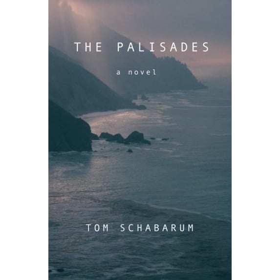 Pre-Owned The Palisades (Paperback) 0615347894 9780615347899