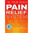 thumbnail image 1 of Pre-Owned The Palm Beach Pain Relief System: A Clinically-Proven, Natural and Integrative Approach to Healing Chronic Pain, Arthritis & Injuris (Hardcover) 0977130983 9780977130986, 1 of 1