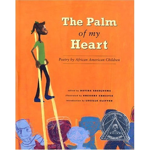 Pre-Owned The Palm of My Heart: Poetry by African American Children (Hardcover) 1880000415 9781880000410