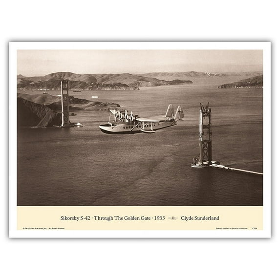 The Pan American Clipper (Sikorsky S-42) - Through The Golden Gate Bridge - April 1935 - Vintage Aviation Poster by Clyde Sunderland - Master Art Print (Unframed) 9in x 12in