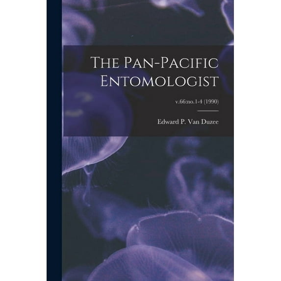 The Pan-Pacific Entomologist; v.66 (Paperback)