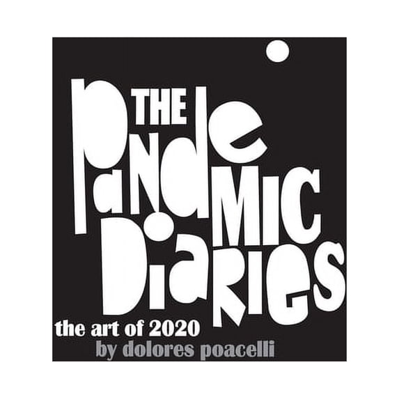 The Pandemic Diaries, (Paperback)