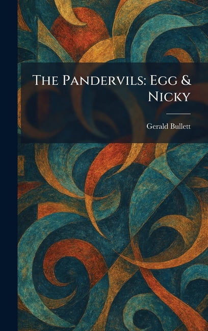 The Pandervils: Egg & Nicky, (Hardcover)