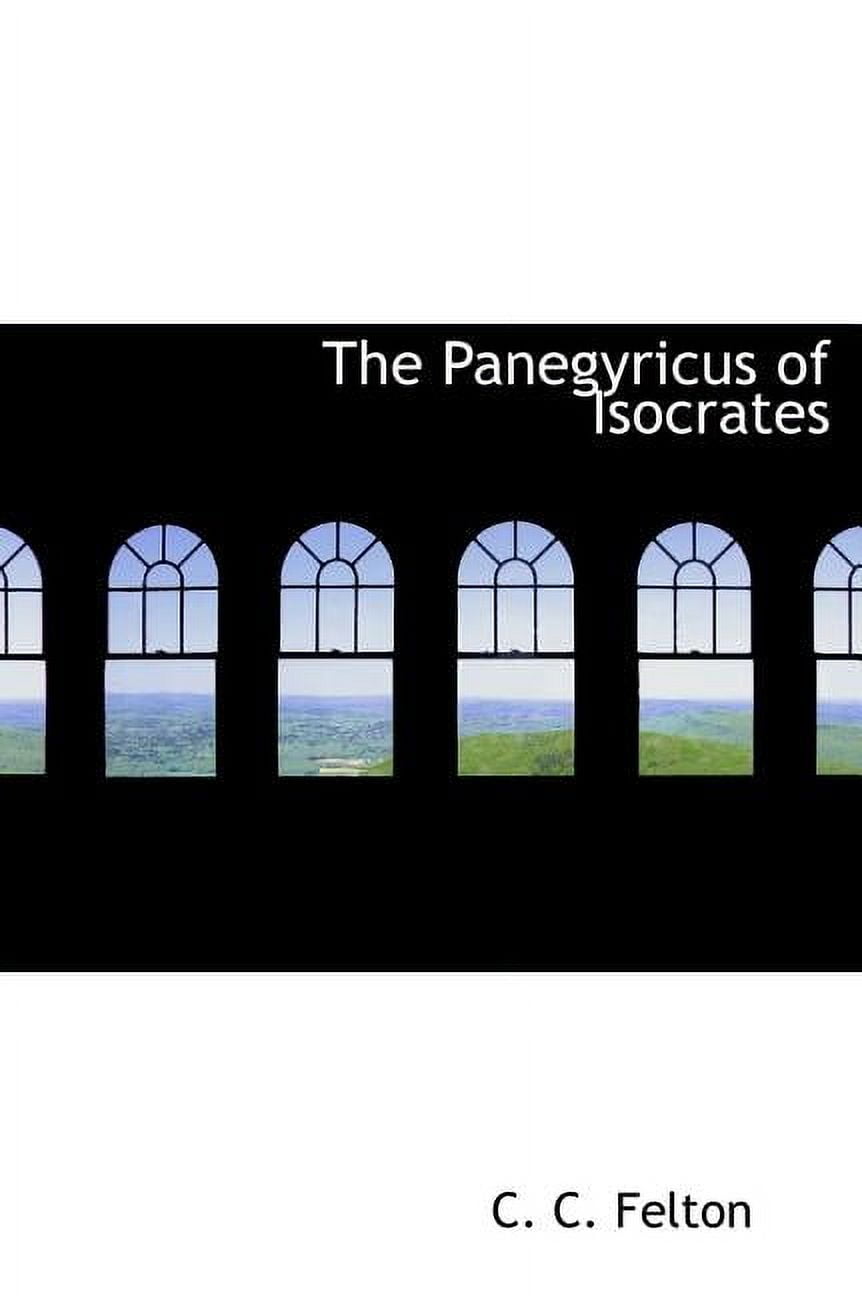The Panegyricus of Isocrates (Hardcover)(Large Print)