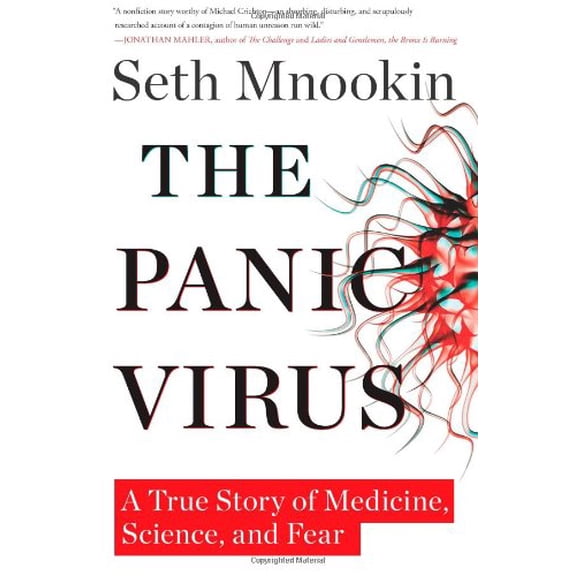 Pre-Owned The Panic Virus: A True Story of Medicine, Science, and Fear