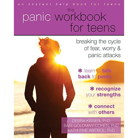 Pre-Owned The Panic Workbook for Teens: Breaking the Cycle of Fear, Worry, and Panic Attacks (An Instant Help Book for Teens) Paperback