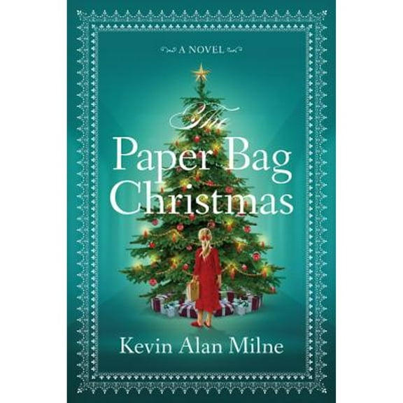 Pre-Owned The Paper Bag Christmas (Hardcover) 1478974761 9781478974765