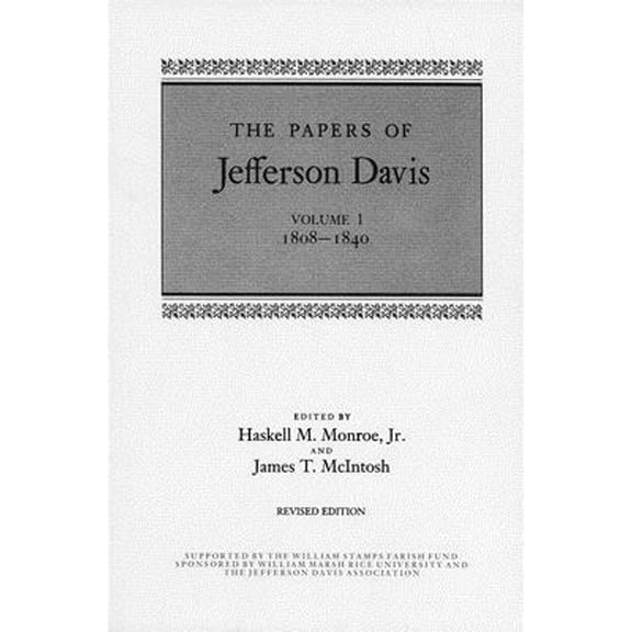 Pre-Owned The Papers of Jefferson Davis: 1808-1840 (Hardcover 9780807109434) by Jefferson Davis, Lynda Lasswell Crist, Mary Seaton Dix