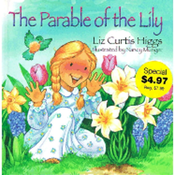 Pre-Owned The Parable of the Lily (Hardcover) 0849958911 9780849958915