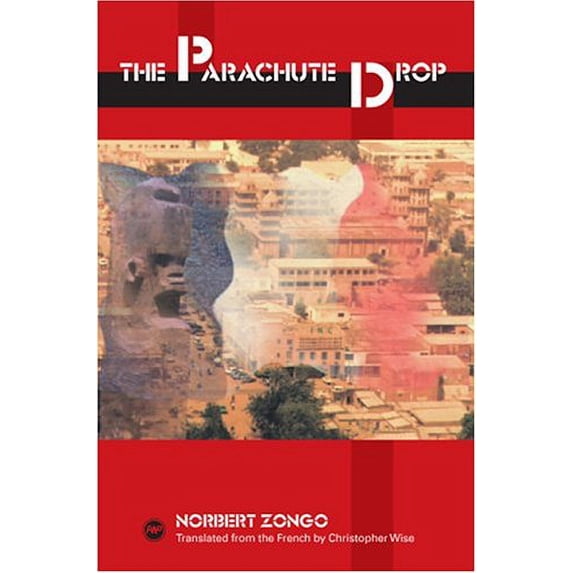 Pre-Owned The Parachute Drop (Paperback) 1592212034 9781592212033