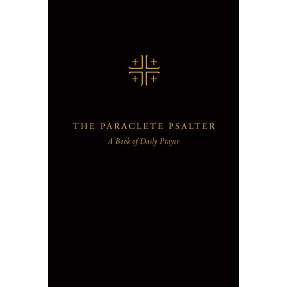 Pre-Owned The Paraclete Psalter : A Four-Week Cycle for Daily Prayer (Hardcover)