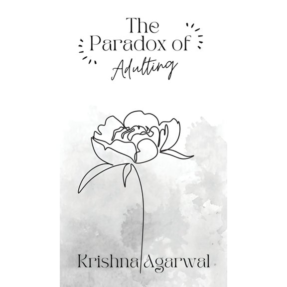The Paradox of Adulting, (Hardcover)