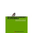 thumbnail image 1 of Pre-Owned Paradox of Democracy in Latin America: Ten Country Studies of Division and Resilience (Paperback) 1442601809 9781442601802, 1 of 1