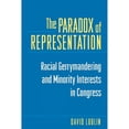 thumbnail image 1 of Pre-Owned The Paradox of Representation: Racial Gerrymandering and Minority Interests in Congress (Paperback) 0691010102 9780691010106, 1 of 1