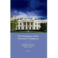 thumbnail image 1 of The Paradoxes of the American Presidency, (Paperback), 1 of 1