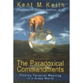 thumbnail image 1 of Pre-Owned The Paradoxical Commandments: Finding Personal Meaning in a Crazy World Paperback, 1 of 1