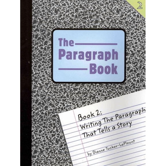 The Paragraph Book 2 (Homeschool Edition)