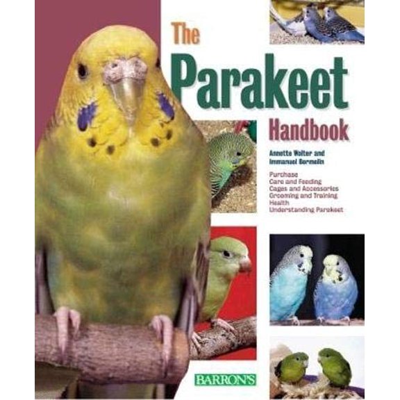 Pre-Owned The Parakeet Handbook, B.E.S. Pet Handbooks, by Bermelin Wolter, (Paperback), Textbooks, English