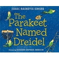 thumbnail image 1 of Pre-Owned The Parakeet Named Dreidel: A Picture Book (Hardcover) 0374300941 9780374300944, 1 of 1
