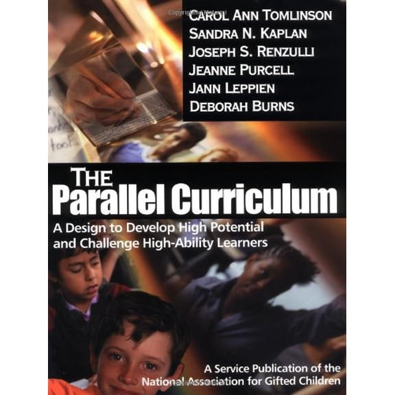 Pre-Owned The Parallel Curriculum: A Design to Develop High Potential and Challenge High-Ability Learners (Paperback) 0761945598 9780761945598