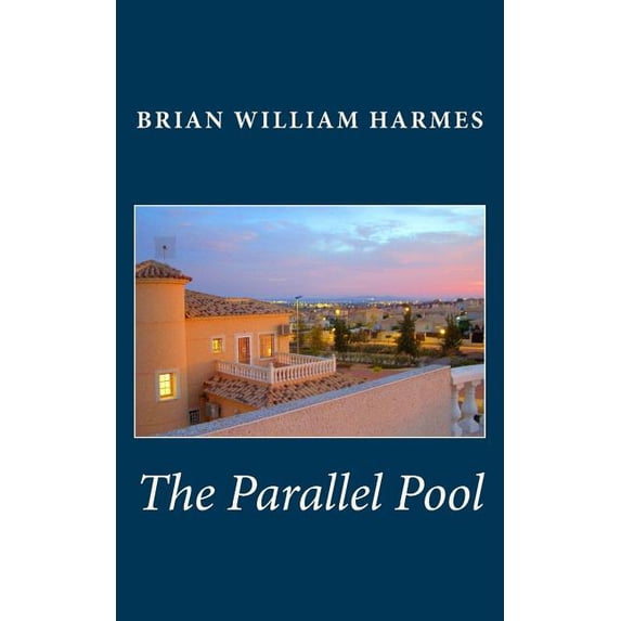 The Parallel Pool (Paperback)