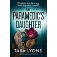thumbnail image 1 of Pre-Owned The Paramedic's Daughter: A Shocking Psychological Thriller (Paperback) 1912986280 9781912986286, 1 of 1