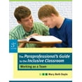 thumbnail image 1 of Pre-Owned The Paraprofessional's Guide to the Inclusive Classroom: Working as a Team, Third Edition (Paperback) 1557669244 9781557669247, 1 of 1