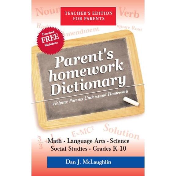 Pre-Owned Parent's Homework Dictionary (Paperback) 1892565102 9781892565105