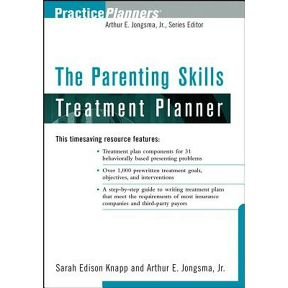 Pre-Owned The Parenting Skills Treatment Planner (Paperback) 0471481831 9780471481836