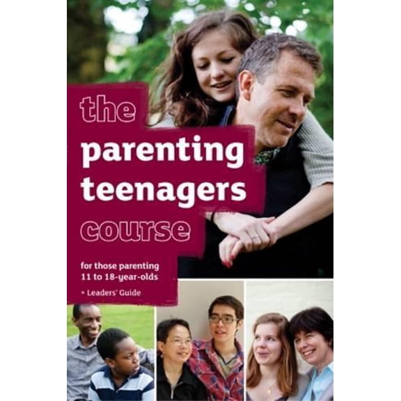 Nicky Lee,Sila Lee The Parenting Teenagers Course Leaders' Guide (Paperback)