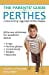 The Parents' Guide to Perthes: Understanding Legg-Calve-Perthes Disease