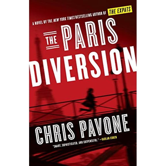 Pre-Owned The Paris Diversion (Paperback) 1524761516 9781524761516