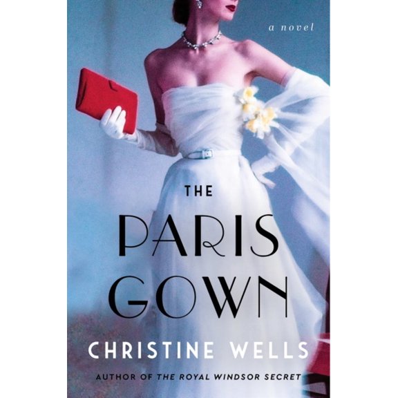 The Paris Gown: A Novel (Paperback)
