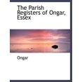 thumbnail image 1 of The Parish Registers of Ongar, Essex (Paperback), 1 of 1