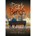 thumbnail image 1 of The Park Bench, (Hardcover), 1 of 1