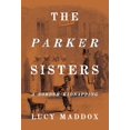 thumbnail image 1 of Pre-Owned The Parker Sisters: A Border Kidnapping, 1 of 1