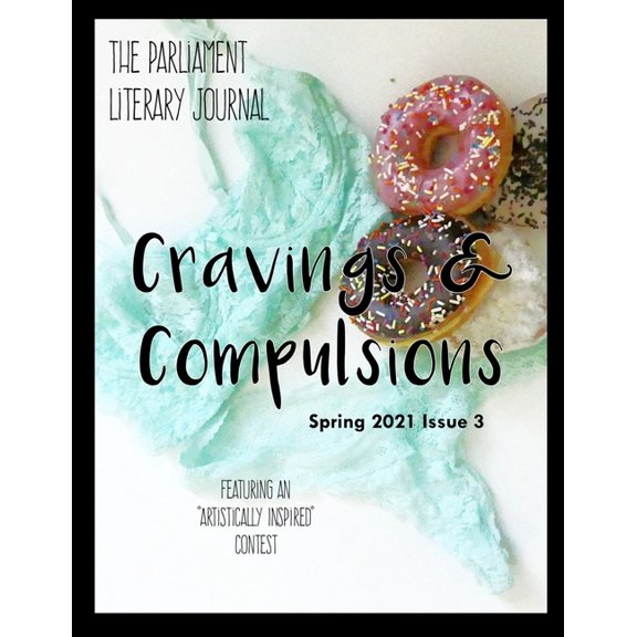 The Parliament Literary Journal Spring 2021, (Paperback)