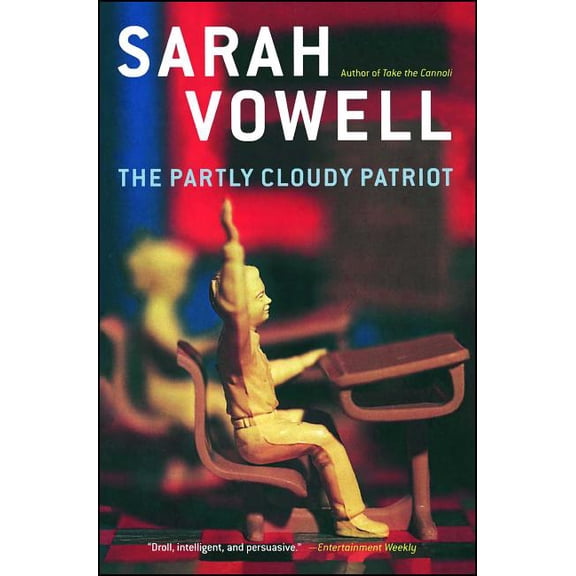 The Partly Cloudy Patriot, (Paperback)