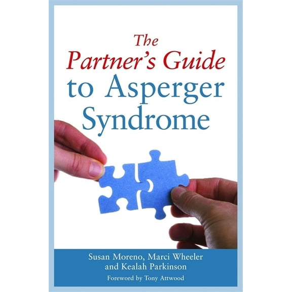 The Partner's Guide to Asperger Syndrome, (Paperback)