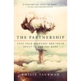 thumbnail image 1 of Pre-Owned The Partnership: Five Cold Warriors and Their Quest to Ban the Bomb Paperback, 1 of 1
