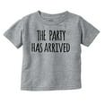 thumbnail image 1 of The Party Has Arrived Hysterical Toddler Boy Girl T Shirt Infant Toddler Brisco Brands 12M, 1 of 6