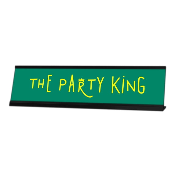 The Party King, Crown Black Frame, Desk Sign (2x8")
