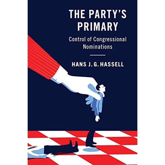 Pre-Owned The Party's Primary (Paperback) 1108413102 9781108413107