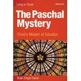 thumbnail image 1 of Pre-Owned The Paschal Mystery: Christ's Mission of Salvation (Unknown) 1599820587 9781599820583, 1 of 1
