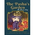 thumbnail image 1 of The Pasha's Garden: The Flower King, (Hardcover), 1 of 1