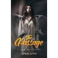 thumbnail image 1 of The Passage: A New Beginning, (Paperback), 1 of 1