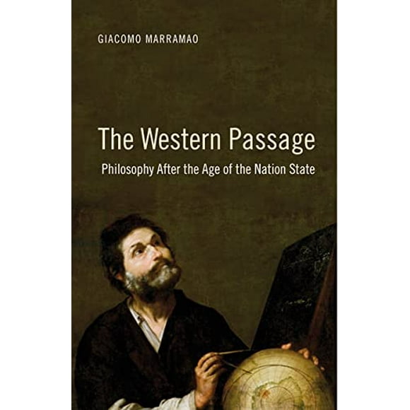Pre-Owned The Passage West: Philosophy After the Age of Nation-State Paperback