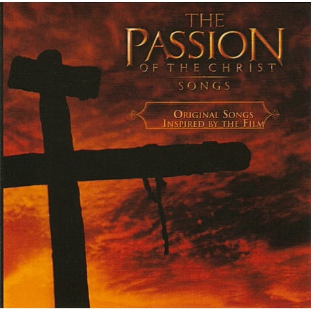 Pre-Owned The Passion Of Christ: Songs